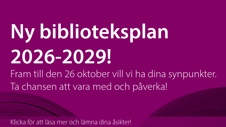 Tyck till om nya biblioteksplanen