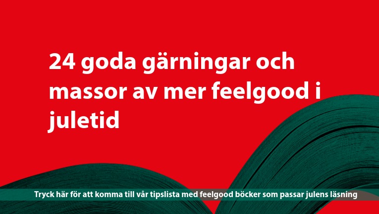 Tips om feelgod b&ouml;cker till julen