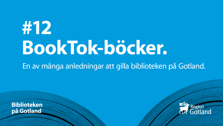 BookTok-böcker. En av många anledningar att gilla biblioteken på Gotland.