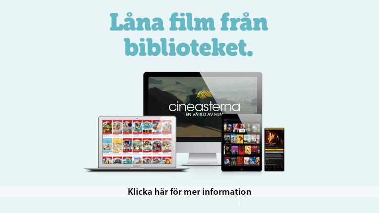 Låna film från biblioteket. Klicka här för mer information